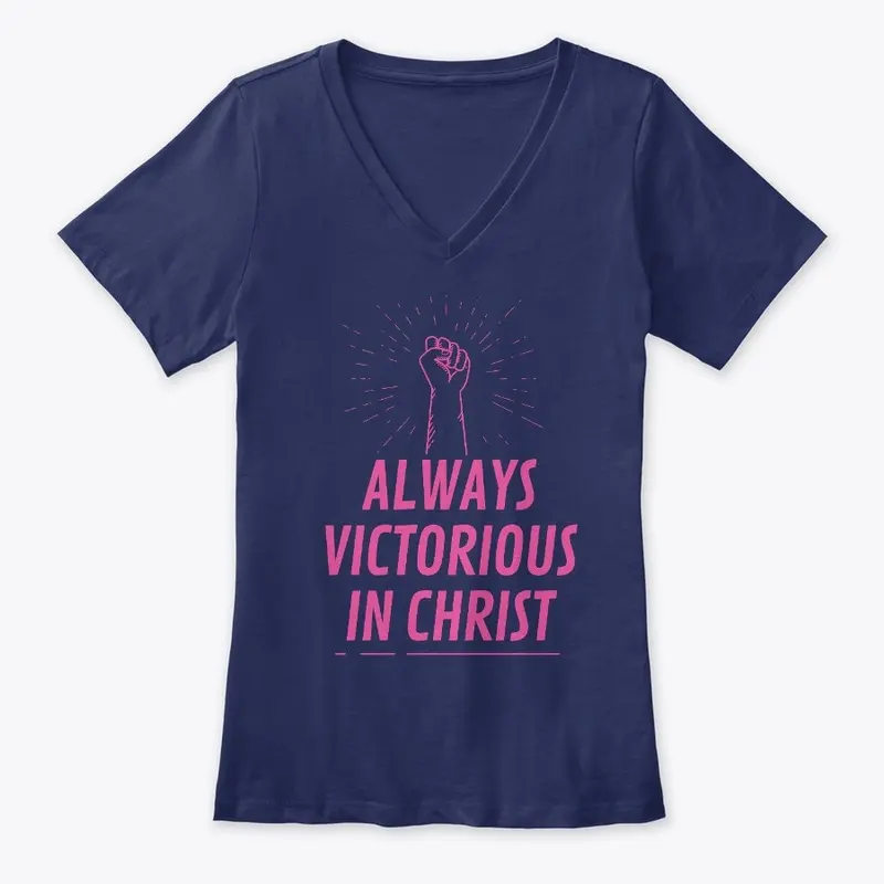 Always Victorious In Christ (Pink)